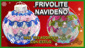 frivolite navideño, bolas de frivolite para navidad