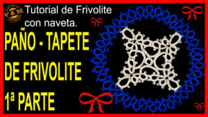 PAÑO DE FRIVOLITE PATRON PASO A PASO